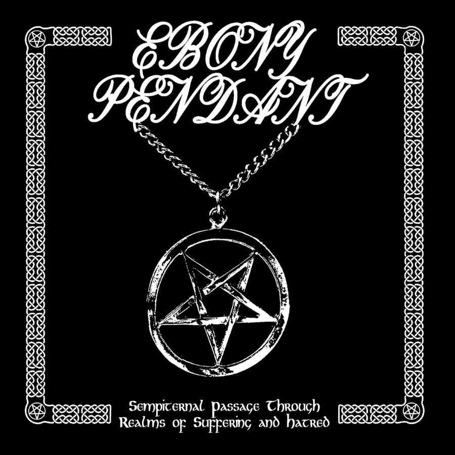Ebony Pendant - Sempiternal Passage Through Realms Of Suffering And Hatred (Digipak Cd)