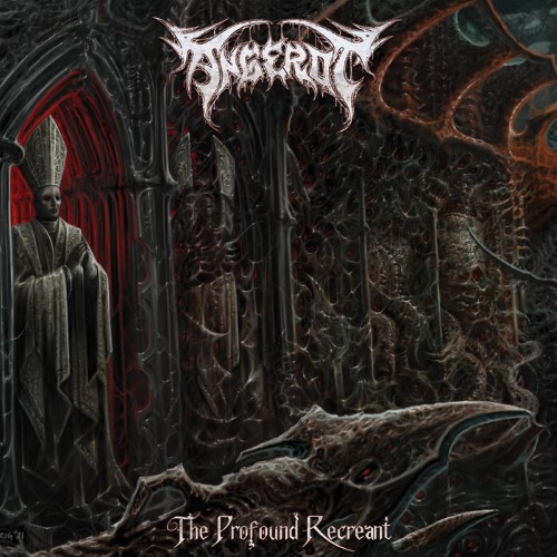 Angerot - The Profound Recreant (Cd)