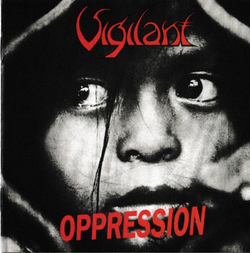Vigilant - Oppression -Dramatic Surge (Cd)