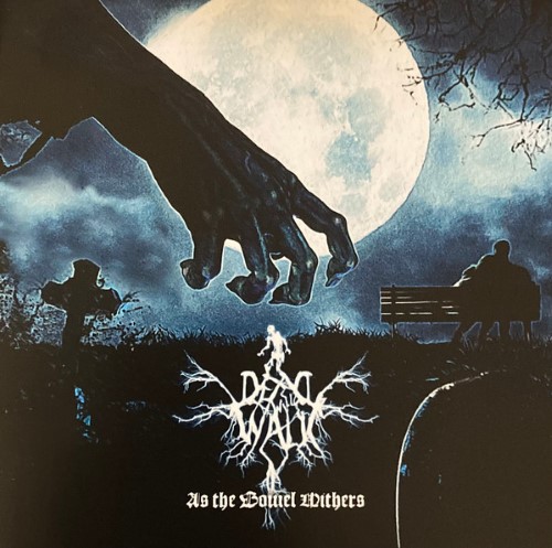 Dead Will Walk - As The Bowel Withers (Cd)