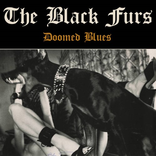 The Black Furs - Doomed Blues (Cd)