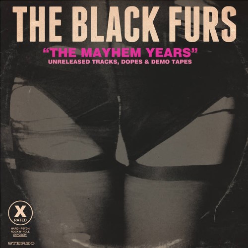The Black Furs - The Mayhem Years (Double Cd - Jewel Case)