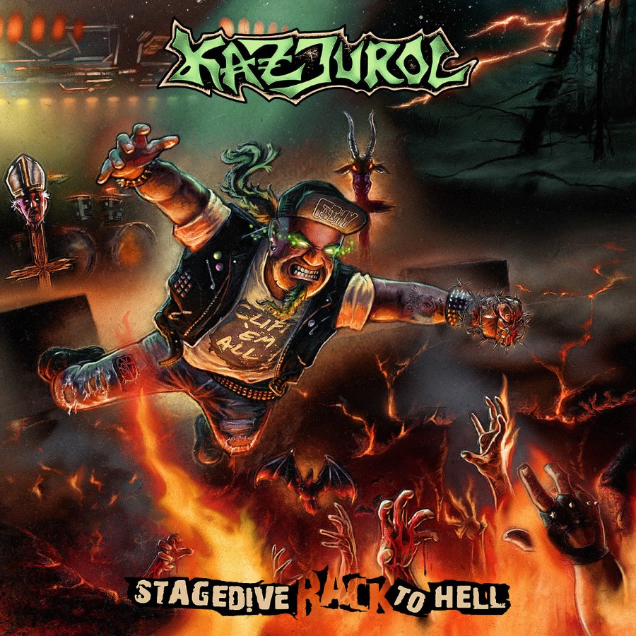 Kazjurol - Stagedive Back To Hell (Double Cd)