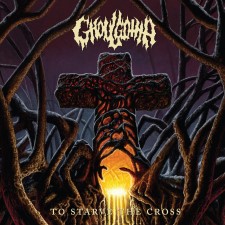 Ghoulgotha - To Starve The Cross (Cd - Jewel Case)