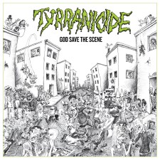 Tyrranicide - God Save The Scene (Deluxe Edition) (Double Cd - Jewel Case)