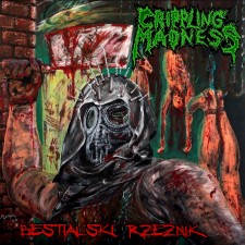 Crippling Madness - Bestialski Rzeznik (Mcd)