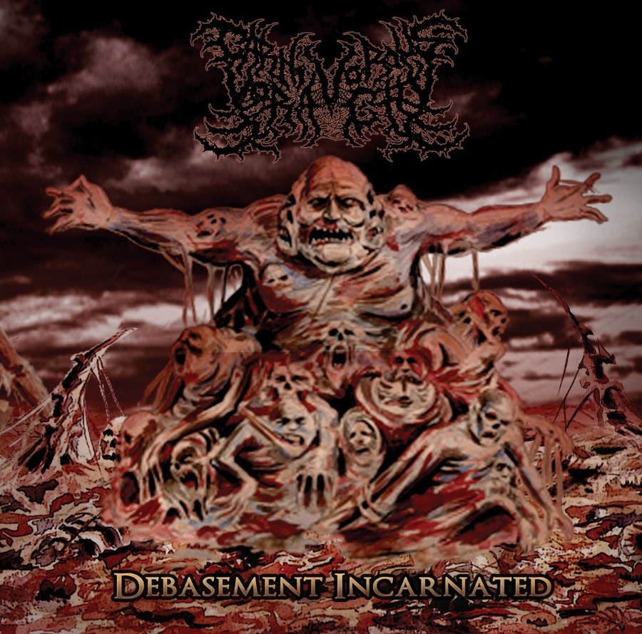 Carnivorous Voracity - Debasement Incarnated (Mcd)