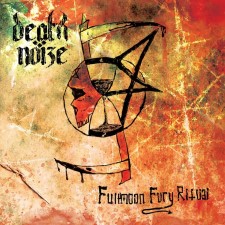 Death Noize - Fullmoon Fury Ritual (Cd)