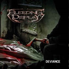 Bleeding Display - Deviance (Cd - Jewel Case)
