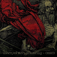 Maegashira / Sowbelly / Ossm - Split (Cd)
