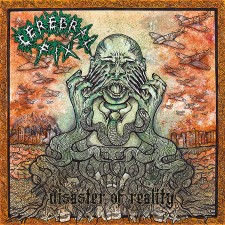 Cerebral Fix - Disaster Of Reality (Cd)