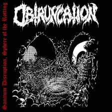 Obtruncation - Sanctum Disruption, Sphere Of The Rotting (Cd)