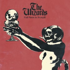 The Wizards - Full Moon In Scorpio (Cd)