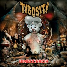 Tibosity - Bimbocracia (Cd)