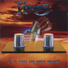 Hades - If At First You Don'T Succeed (Double Cd - Jewel Case)
