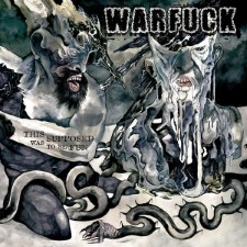 Warfuck - This Was Supposed To Be Fun (Cd)