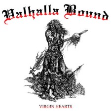 Valhalla Bound - Virgin Hearts (Digipak Cd)