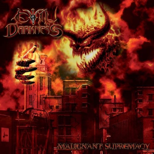 Evil Darkness - Malignant Supremacy (Cd)