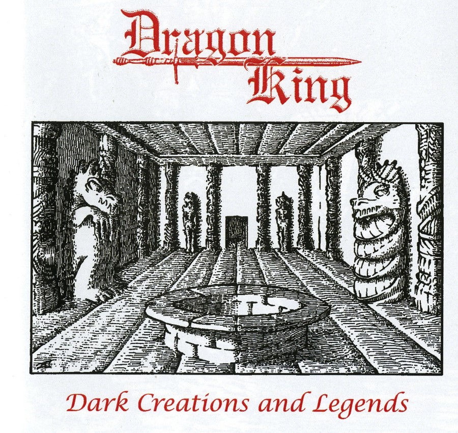 Dragon King - Dark Creations And Legends (Cd - Jewel Case)