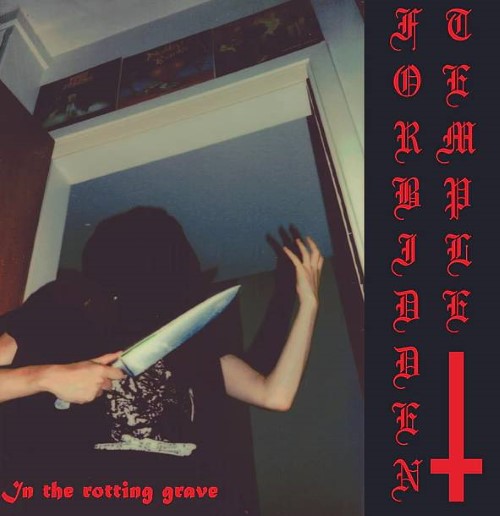 Forbidden Temple - In The Rotting Grave (Cd)