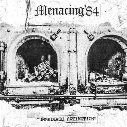 Menacing '84 - Immediate Extinction (Cd - Jewel Case)