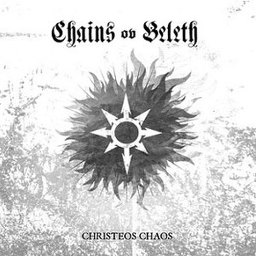 Chains Of Beleth - Christeos Chaos (Cd)