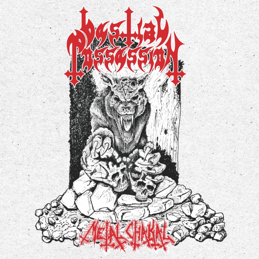 Bestial Possession - Metal Chakal Ep 2025 (Mcd)