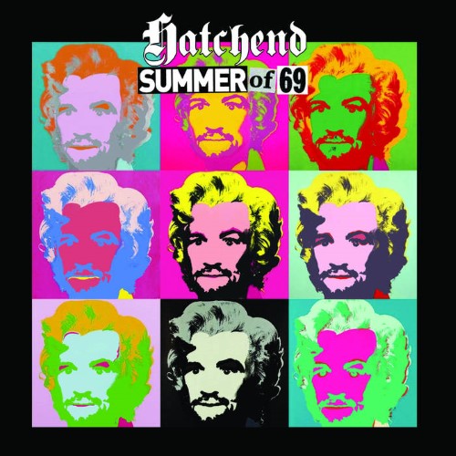 Hatchend - Summer Of 69 (Cd)
