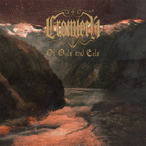 Cromlech - Of Owls And Eels (Digipak Cd)