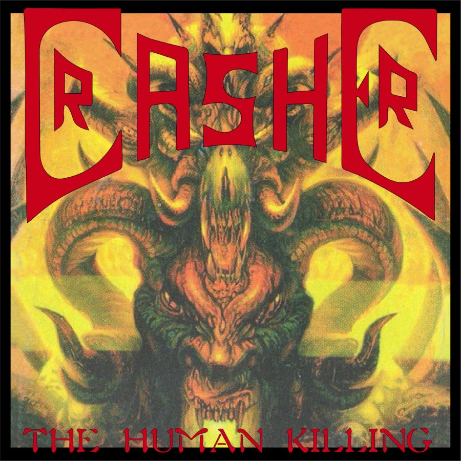 Crasher - The Human Killing  Starvation (Cd - Jewel Case)