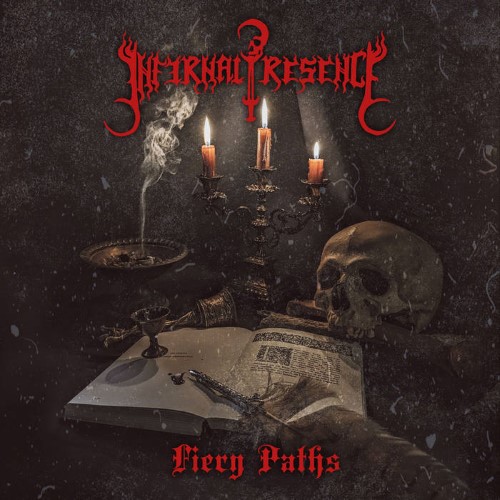 Infernal Presence - Fiery Paths (Cd - Jewel Case)