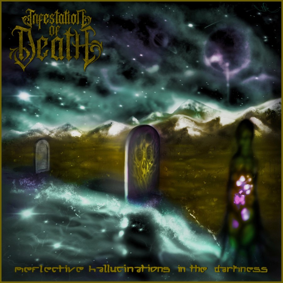 Infestation Of Death - Reflective Hallucinations In The Darkness (Cd - Jewel Case)