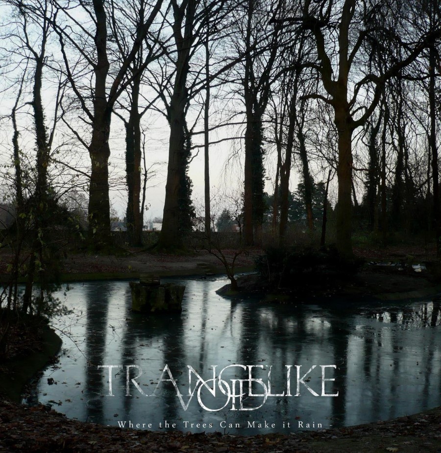 Trancelike Void - Where The Trees Can Make It Rain (Mcd - Jewel Case)