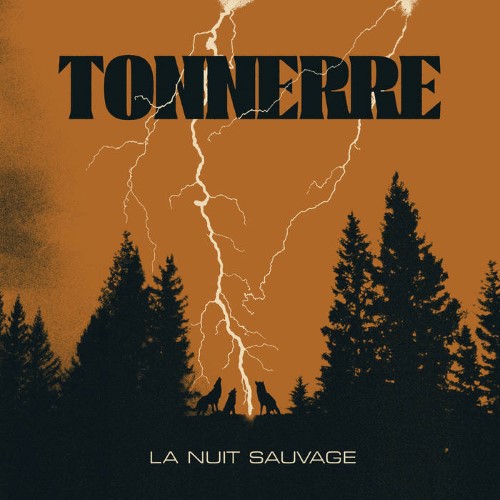 Tonnerre - La Nuit Sauvage (Cd)