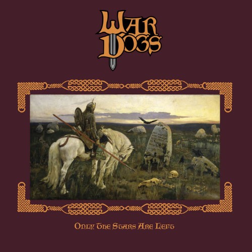 War Dogs - Only The Stars Are Left (Cd - Jewel Case)