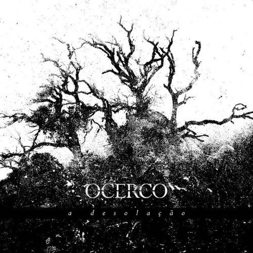 Ocerco - A Desolacao (Digipak Cd)