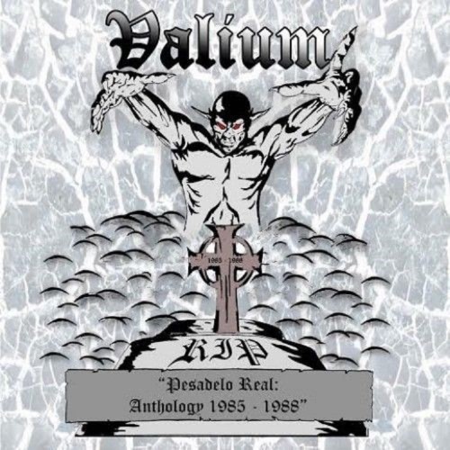 Valium - Pesadelo Real: Anthology 1985-1988 (Cd)