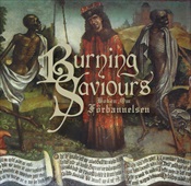 Burning Saviours - Boken Om Forbannelsen (Cd)