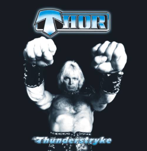 Thor - Thunderstryke (12" Gatefold Lp W/ Poster) (Black)