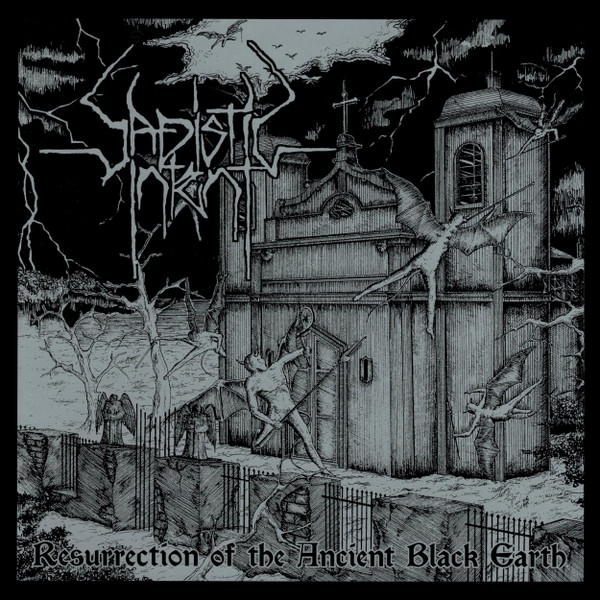 Sadistic Intent - Resurrection Of The Ancient Black Earth (Cd - Jewel Case)