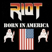 Riot - Born In America (Digipak Cd)