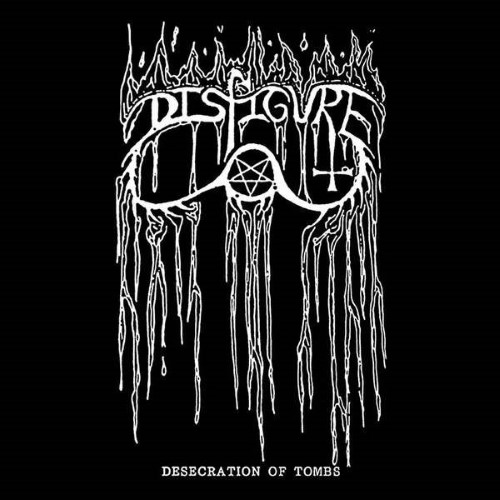 Disfigure - Desecration Of Tombs (12" Lp On Clear Vinyl)