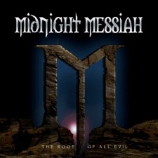 Midnight Messiah - The Root Of All Evil (12" Lp On Black Vinyl)