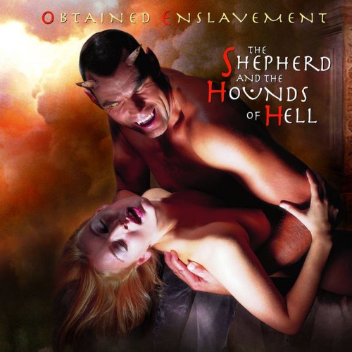 Obtained Enslavement - The Shepherd And The Hounds Of Hell (12" Lp On Gold Vinyl)