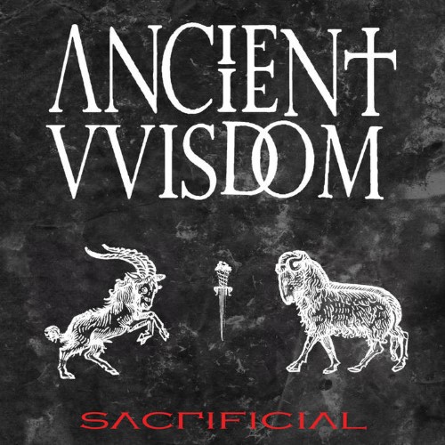 Ancient Vvisdom - Sacrificial (12" Lp On Black Vinyl)