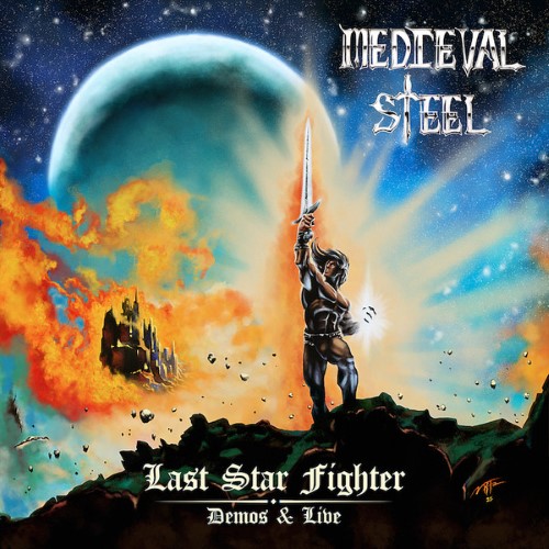 Medieval Steel - Last Star Fighter Demos And Live (12" Lp On Blue Vinyl)