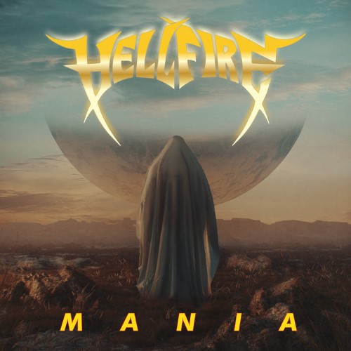 Hell Fire - Mania (12" Lp On Orange Vinyl)
