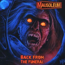 Mausoleum - Back From The Funeral (12" Lp)