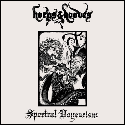 Horns &Amp; Hooves - Sectral Voyeurism (12" Lp On White Vinyl)