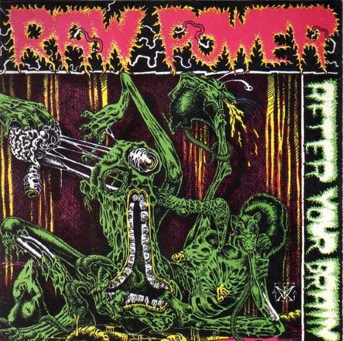 Raw Power - After Your Brain (12" Lp On Green Vinyl)